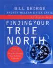 Image for Finding your true north: a personal guide
