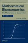 Image for Mathematical bioeconomics  : the mathematics of conservation