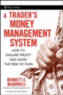 Image for A trader&#39;s money management system: how to ensure profit and avoid the risk of ruin
