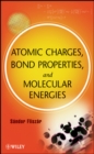 Image for Atomic Charges, Bond Properties, and Molecular Energies