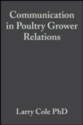 Image for Communication in Poultry Grower Relations: A Blueprint to Success