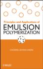 Image for Principles and applications of emulsion polymerization