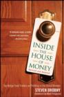 Image for Inside the house of money  : top hedge fund traders on profiting in the global markets