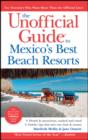 Image for The unofficial guide to Mexico&#39;s best beach resorts