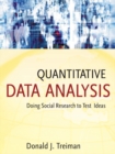 Image for Quantitative data analysis  : doing social research to test ideas