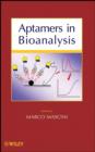 Image for Aptamers in bioanalysis
