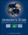 Image for Introduction to 3D data  : modeling with arcGIS 3D Analyst and Google Earth