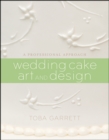 Image for Wedding cake art and design  : a professional approach