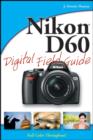 Image for Nikon D60 Digital Field Guide