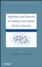 Image for Algorithms and Protocols for Wireless and Mobile Ad Hoc Networks