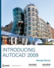 Image for Introducing AutoCAD 2009 and AutoCAD LT 2009