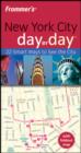 Image for Frommer&#39;s New York City Day by Day