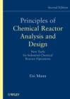 Image for Principles of chemical reactor analysis and design: new tools for industrial chemical reactor operations