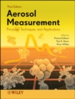 Image for Aerosol measurement  : principles, techniques, and applications