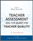 Image for Teacher Assessment and the Quest for Teacher Quality