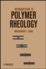 Image for Introduction to polymer rheology