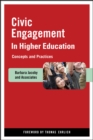 Image for Civic engagement in higher education  : concepts and practices
