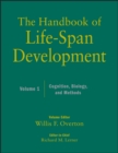 Image for The handbook of life-span developmentVolume 1,: Cognition, biology, and methods