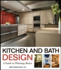 Image for Kitchen and bath design  : a guide to planning basics