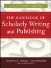 Image for The handbook of scholarly writing and publishing