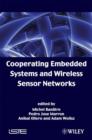 Image for Cooperating embedded systems and wireless sensor networks