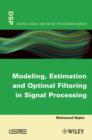 Image for Modeling, Estimation and Optimal Filtration in Signal Processing