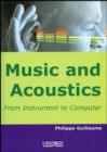 Image for Music and acoustics: from instrument to computer