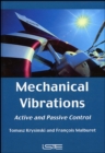 Image for Mechanical vibrations: active and passive control