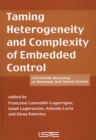 Image for Taming heterogenity and complexity of embedded control