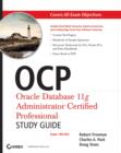 Image for OCP Oracle Database 11g Administrator certified professional study guide (1Z0-053)