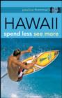 Image for Pauline Frommer&#39;s Hawaii: spend less, see more