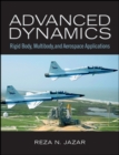 Image for Advanced dynamics  : rigid body, multibody, and aerospace applications