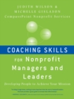 Image for Coaching skills for nonprofit managers and leaders  : developing people to achieve your mission