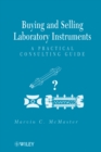 Image for Buying and selling laboratory instruments  : a practical consulting guide