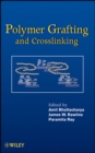 Image for Polymer Grafting and Crosslinking