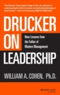 Image for Drucker on leadership  : new lessons from the father of modern management