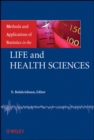 Image for Methods and Applications of Statistics in the Life and Health Sciences