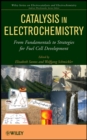 Image for Catalysis in Electrochemistry