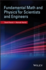 Image for Fundamental Math and Physics for Scientists and Engineers
