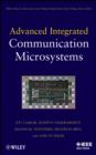 Image for Advanced Integrated Communication Microsystems