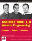 Image for ASP.NET MVC 1.0 website programming  : problem, design, solution