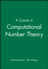 Image for A course in computational number theory