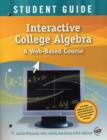 Image for Interactive College Algebra : A Web-Based Course : Student Guide with Student CD-ROM