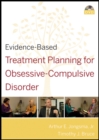 Image for Evidence-Based Treatment Planning for Obsessive-Compulsive Disorder DVD