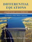 Image for Differential equations with boundary value problems  : an introduction to modern methods and applications