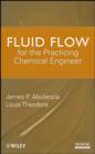 Image for Fluid flow for the practicing chemical engineer