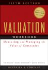 Image for Valuation workbook  : step-by-step exercises and tests to help you master Valuation