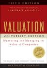 Image for Valuation  : measuring and managing the value of companies