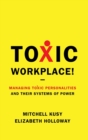 Image for Toxic Workplace!