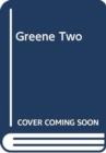 Image for Greene Two